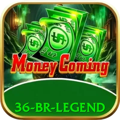 36 BR Legend - 🔥 apk